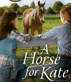 A Horse For Kate by Mirallee Ferrell